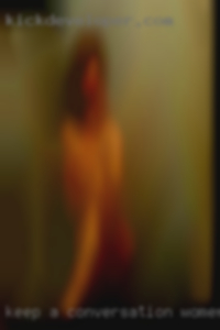 Keep a conversation women nude going.