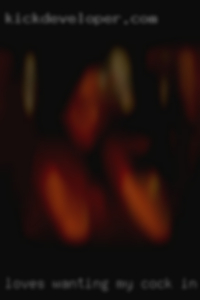 Loves wanting my cock in your girls mouth from Ohio.